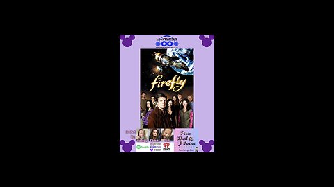 My Journey into the Serenity and Firefly Fandom
