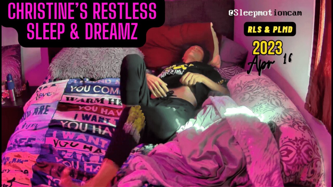 🎥FULL NIGHT SLEEP STREAM❤️ Apr 16, 2024 💤 Restless Sleep 😴 RLS & PLMD