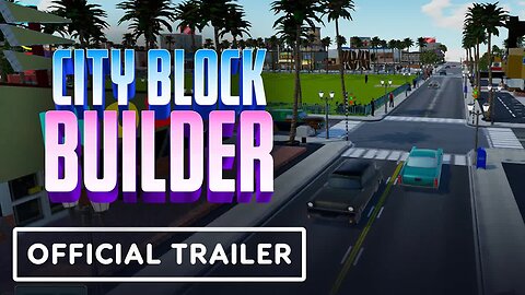 City Block Builder - Official Release Date Trailer _ gamescom 2021