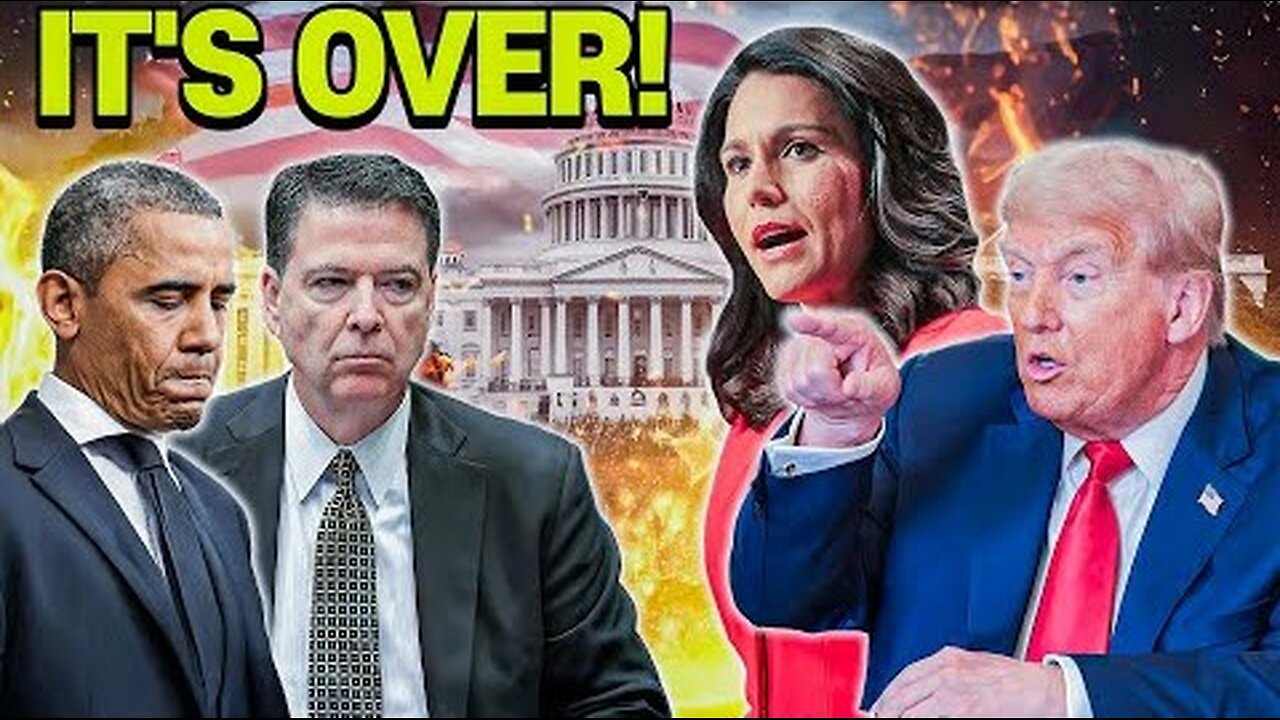 Tulsi Gabbard Just EXPOSES Obama & James Comey in Brutal Takedown – It s Over!
