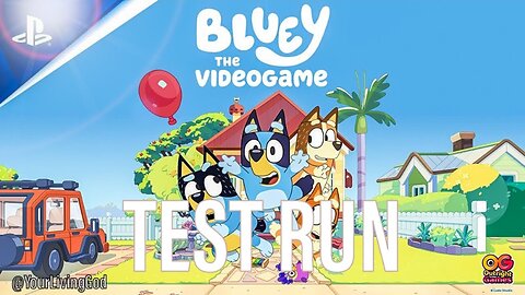 BLUEY THE VIDEOGAME ᕈS5 🎮 : TEST RUN