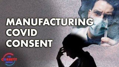 How the Government Manufactured COVID Consent with John Carpay