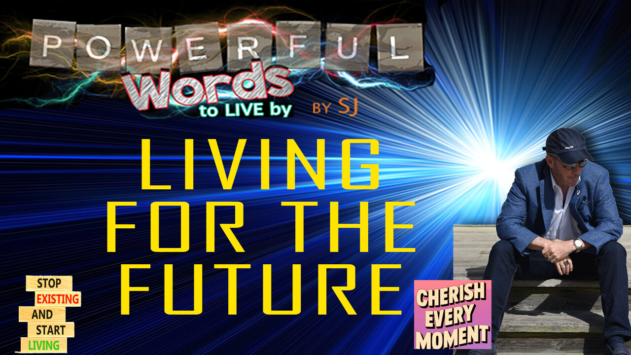 LIVING FOR THE FUTURE