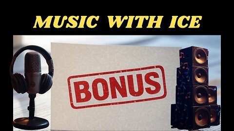 Music With Ice: Bonus Music