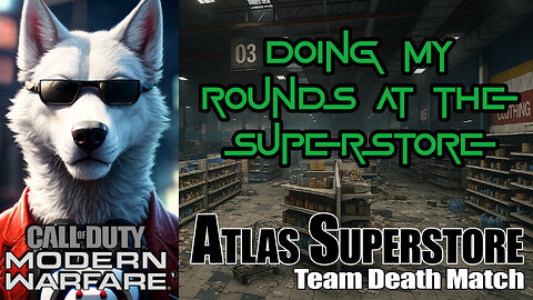 COD 2019 - Doing My Round - COD MWF 2019 - Atlas Superstore
