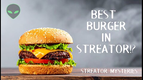 The BEST Burger in Streator!?