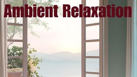 Music Mode - Ambient Relaxation (2025)