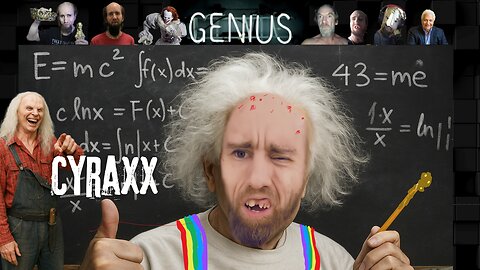 Cyraxx - "I'm on a genius level"