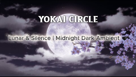 Lunar & Silence | Midnight Dark Ambient 🖤