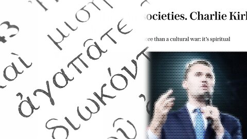 Charlie Kirk’s assassination, and 'ἀγαπᾶτε': the one word of Jesus the world needs now