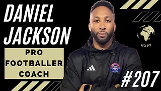 Daniel Jackson (Pro Footballer, Coach) #207 #soccer #interview