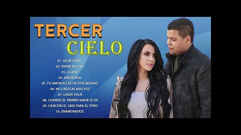 Tercer Cielo - Sus Mejores Canciones Mix Nuevo Album Exitos - Alabanza Musica Cristiana.