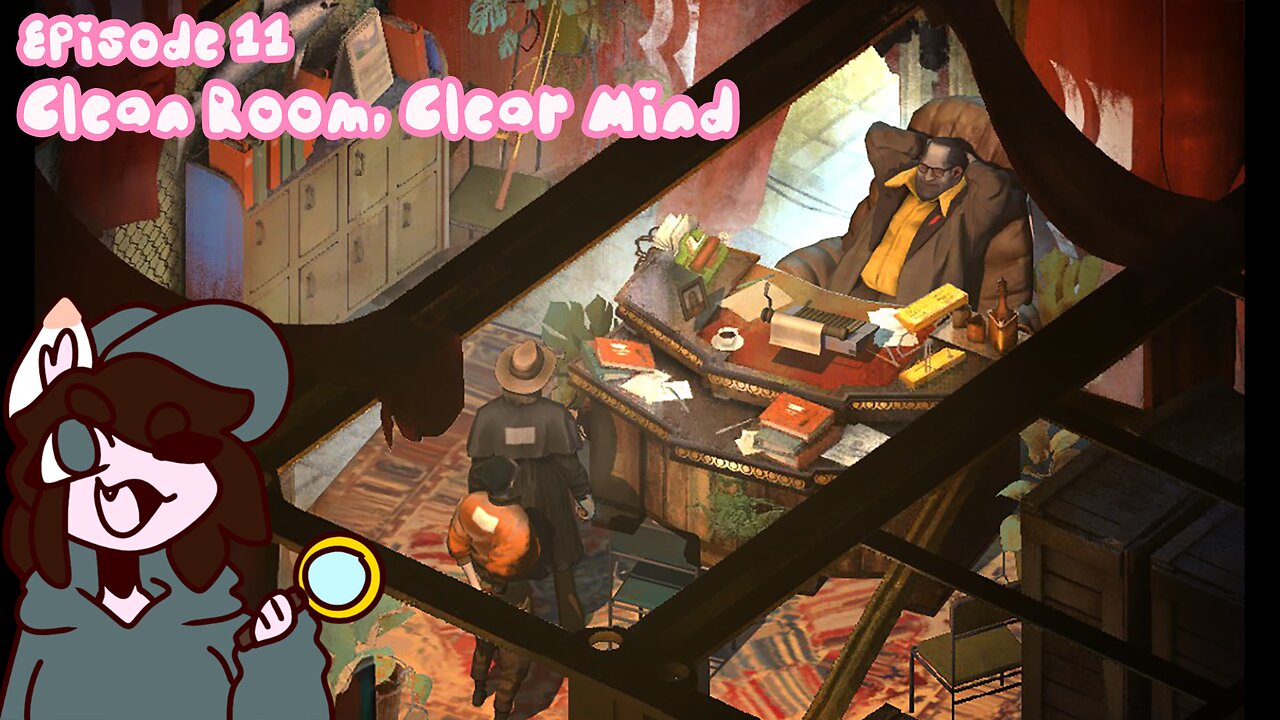 Episode 11: Kim’s Gone, So We Cleaned Our Room and Took a Bath | Disco Elysium