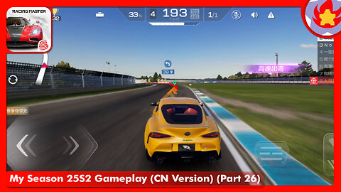 My Season 25S2 Gameplay (CN Version) (Part 26) | Racing Master