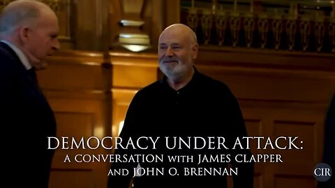 Actors Rob Reiner, Brennan, Clapper conspiring to overthrow President Trump in 2016 RUSSIA RUSSIA RUSSIA Propaganda piece called: “Democracy Under Attack”