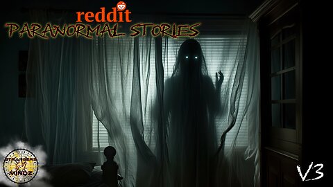 REAL PARANORMAL STORIES from reddit. r/For Me Page (V3)