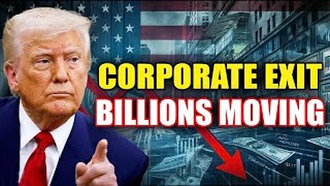 Why Major Corporations Are Shifting Hundreds of Billions Out of the U.S. (2026) - Documentary