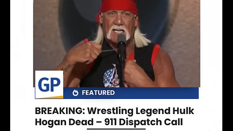 BREAKING: Wrestling Legend Hulk Hogan Dead – 911 Dispatch Call