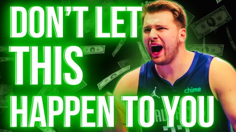 Don't get rugged! (The money lesson from the Luka Doncic trade)