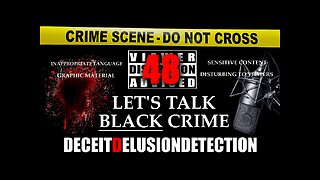 *LIVE ON RUMBLE/X 4/30/25 12PM EDT* (EP48) LET'S TALK BLACK CRIME WITH TRIPLE D & OFFICER JOHN