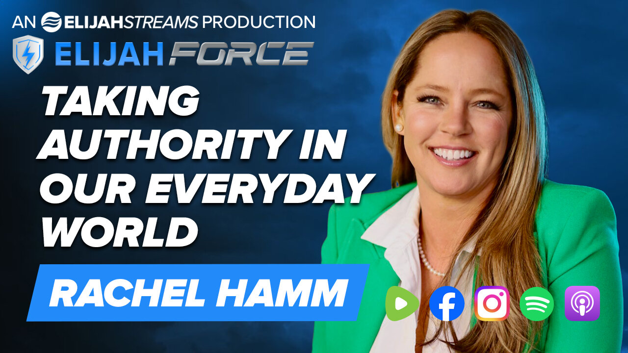 Taking Authority In Our Everyday World - Rachel Hamm