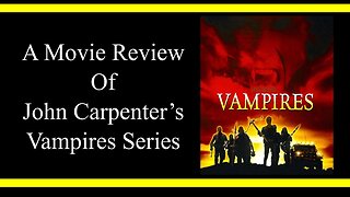 John Carpenter's Vampire Series (Movie Review)