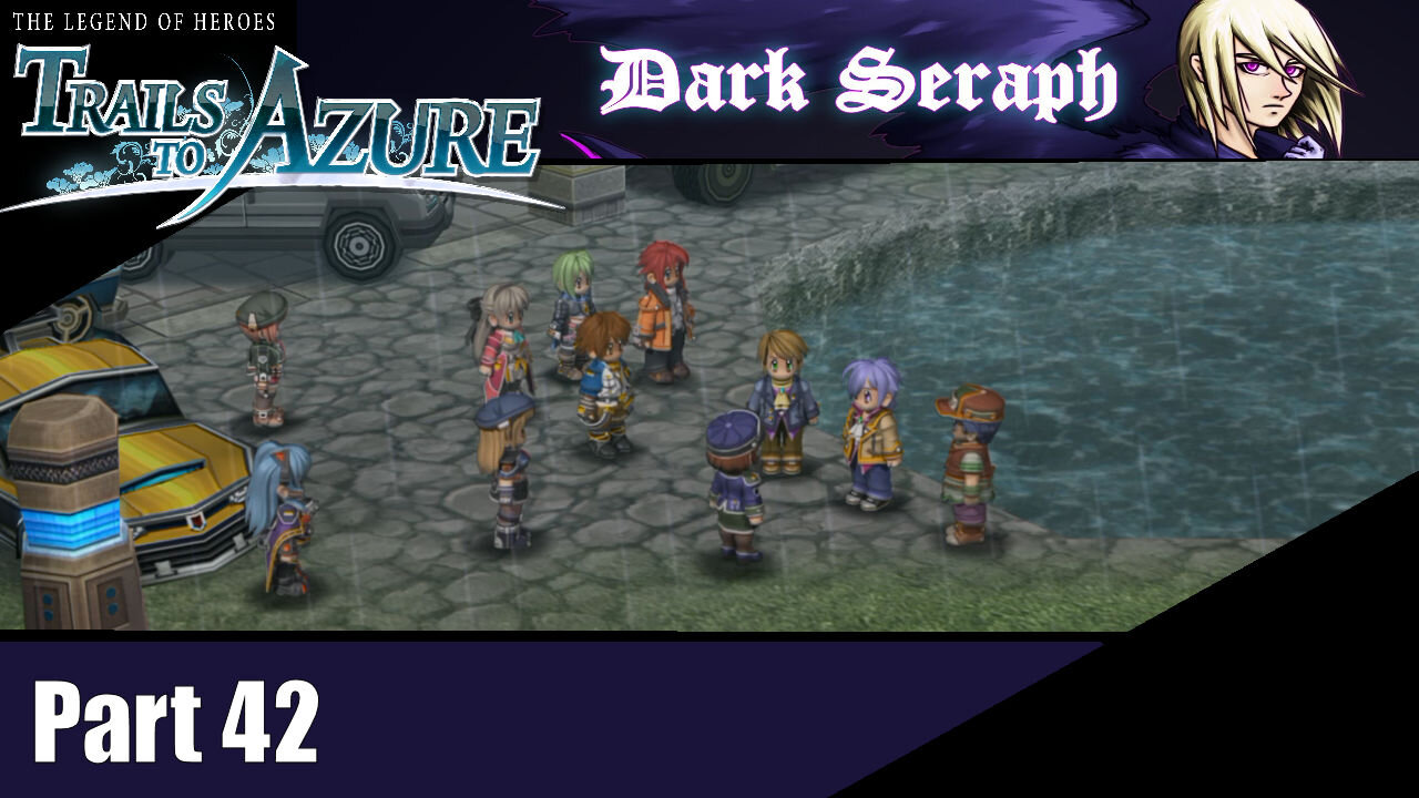 Let's Play, The Legend of Heroes, Trails to Azure, Part 42, Driven to the Brink