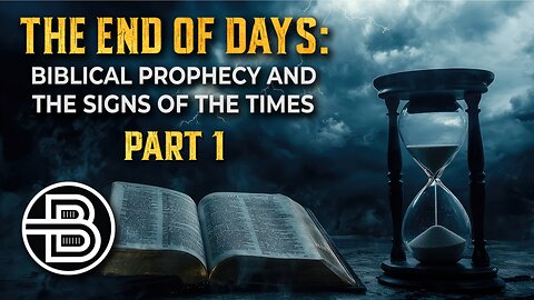 The End of Days Part 1