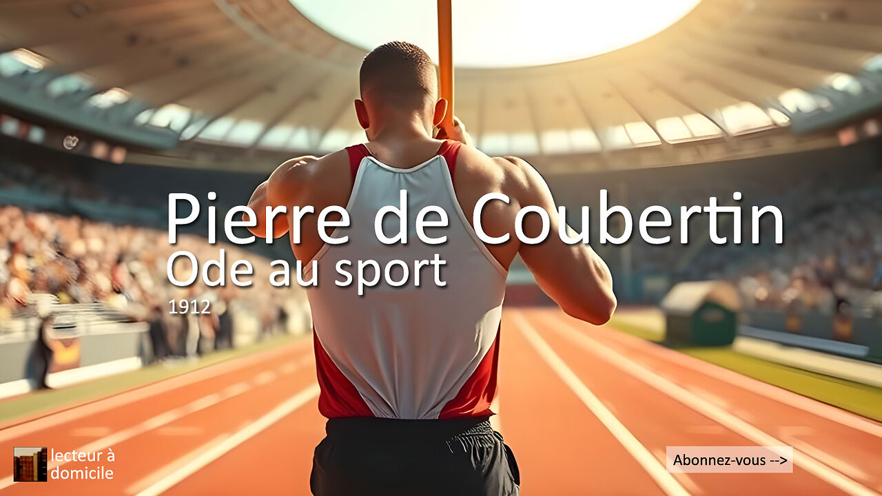 Ode au sport (Pierre de Coubertin)