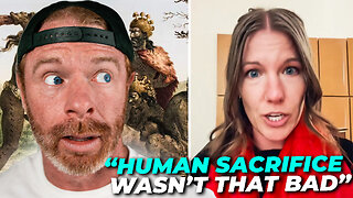 Woke History Teacher Justifies Human Sacrifices!