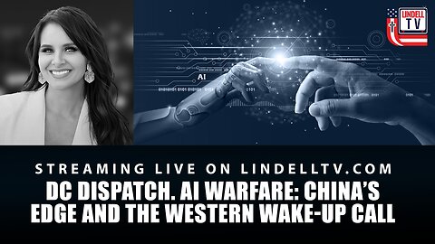 AI Warfare: China’s Edge and the Western Wake-Up Call