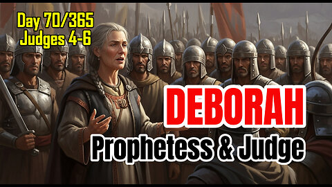 Day 70/365 - Gideon Tests God | Deborah The Judge #bible #judges