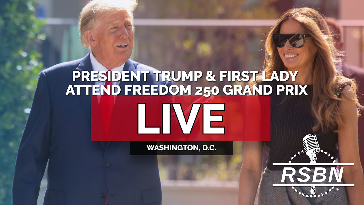 LIVE: President Trump and The First Lady Attend the Freedom 250 Grand Prix - 08/23/26 thumbnail