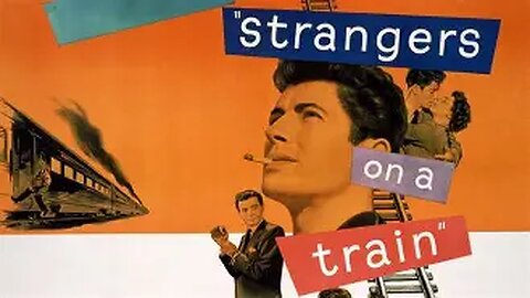 Strangers on a Train (1951) Full Movie