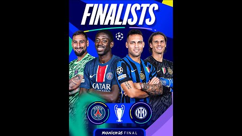 Champions League Final 2025: PSG vs Inter FC