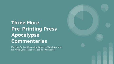 Three More Pre-Printing Press Apocalypse Commentaries