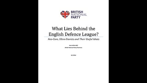 What Lies Behind the English Defence League, Part 3 - by Nick Griffin