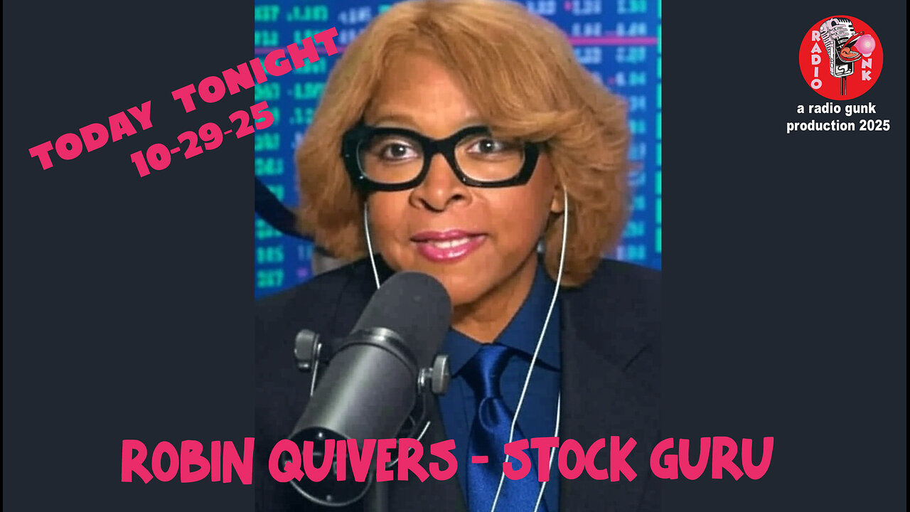 Today Tonight 10-29 Robin Quivers - Stock Guru