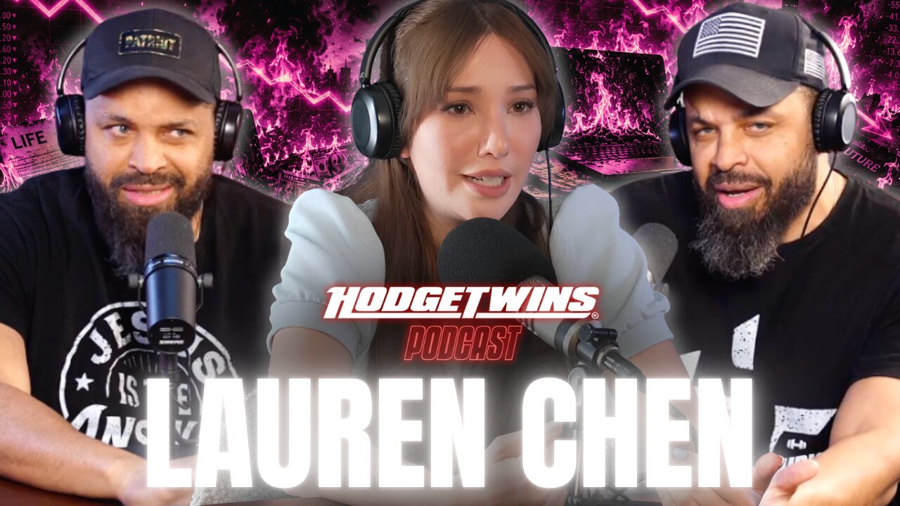 They Completely DESTROYED Her Life! | Hodgetwins Podcast | Lauren Chen