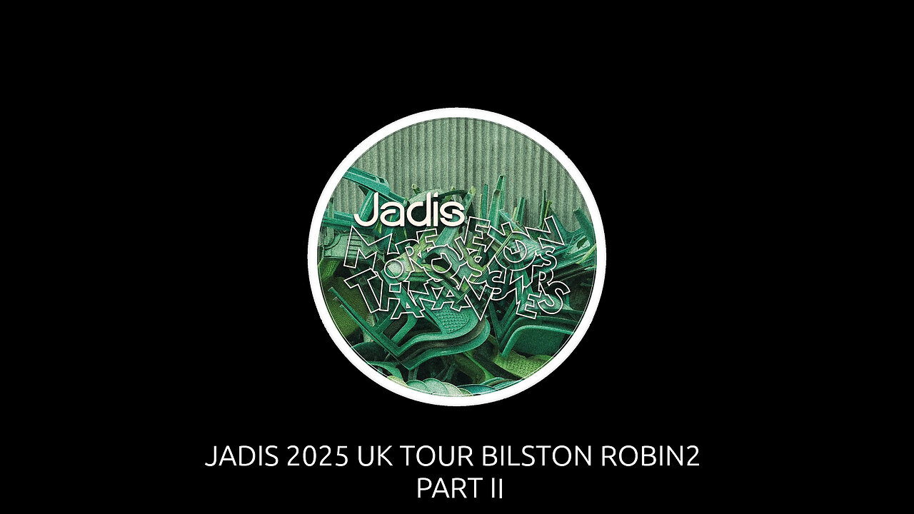 JADIS 2025 UK TOUR BILSTON ROBIN2 PART II 30/03/2025
