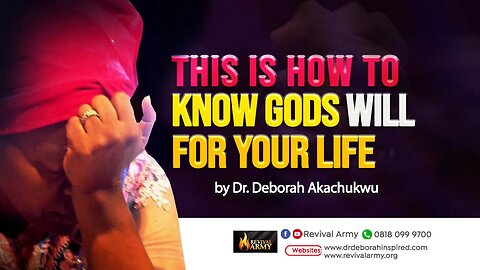 THIS IS HOW TO KNOW GOD’S WILL FOR YOUR LIFE