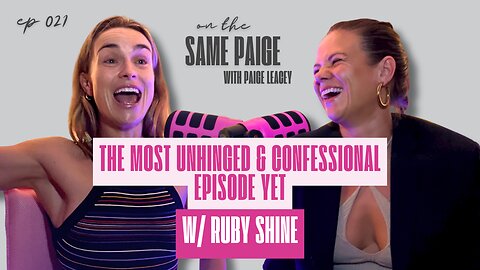 F*ck Boys, Attachment After C-PTSD, & Red Wine Chats | On The Same Paige #021