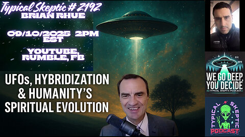 TSP #2192 – Brian Ruhe: ET Hybridization, UFOs & Humanity’s Spiritual Evolution