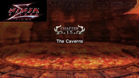 Ninja Gaiden Sigma Playthrough Chapter 15 (The Caverns)