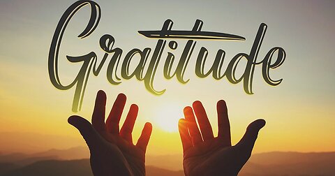 Using gratitude as a bridge to move from fear to love