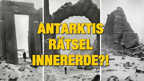 Terra Nova Expedition - Überreste einer versunkenen Antarktis Zivilisation der Innererde entdeckt?