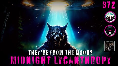 Is Dogman From The Moon? FT Richard Mccandlish