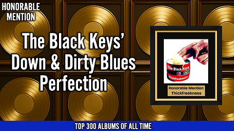 Thickfreakness by The Black Keys (2003) - Honorable Mention 5 - Album Archives