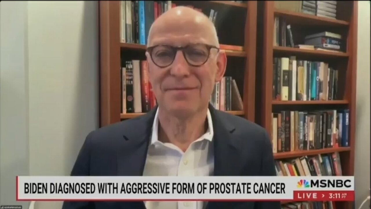Dr Zeke Emanuel: Absolutely Biden Had Prostate Cancer During Presidency
