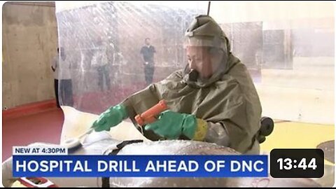 "Emergency Drills for Potential False Flag Chemical Attack at DNC Underway!"